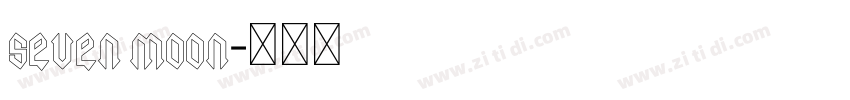 seven moon字体转换